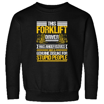 Discover Forklift Operator Material Handler Lift Truck Driver Sweatshirts