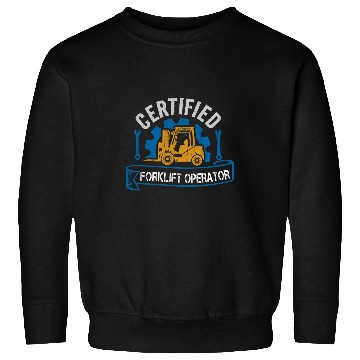 Discover Certified Forklift Operator Driver Warehouse Worker Men Sweatshirts