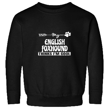 Discover English Foxhound Owners Sweatshirts