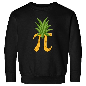 Discover pineapples Funny Pi Day Math Lover Teacher Nerd Geek Novelty Sweatshirts