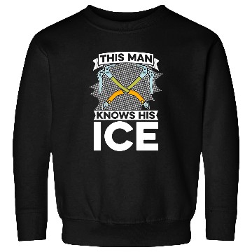 Discover Climbing Climber Mens This Man Knows His Ice Mountaineering Snow Ice Climber Climb Sweatshirts