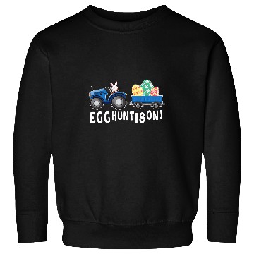 Discover Tractor driving Egg Hunt Is On Bunny riding Tractor with Easter for kids Sweatshirts