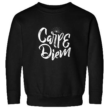 Discover Carpe Diem inspiration art Sweatshirts