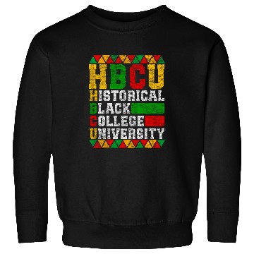 Discover HBCU Schools Matter Historical Black College Alumni Sweatshirts