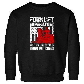 Discover Forklift Operator The Thin Line American Flag Sweatshirts