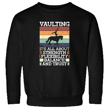 Discover Vaulting Its Strength Flexibility Balance Trust Equestrian Sweatshirts