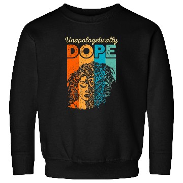 Discover Unapologetically Dope Afro African American Christmas Funny Sweatshirts