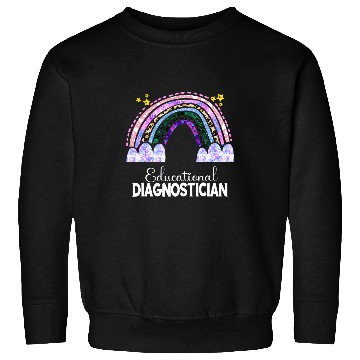 Discover Educational Diagnostician Assessor School Psychologist Sweatshirts