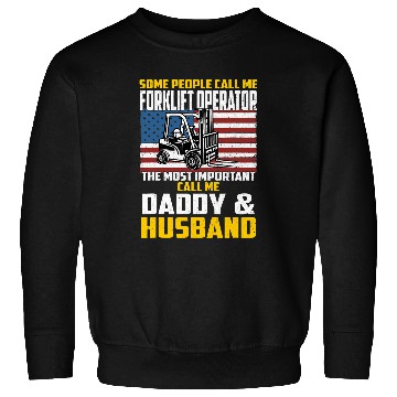 Discover Forklift Operator Das Husband Driver Fork Around Sweatshirts