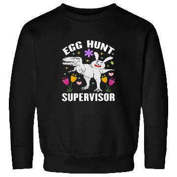 Discover Egg Hunt Supervisor Egg Hunting Squad Moms Easter Funny Sweatshirts