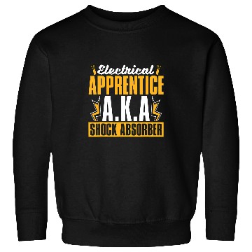 Discover Electrical Apprentice AKA Lineman Electrical Engineering Sweatshirts