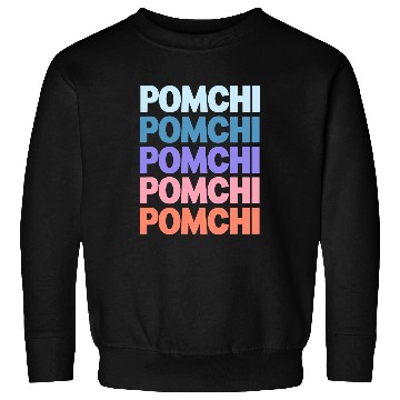 Discover Funny Modern Repeated Text Design Pomchi Sweatshirts