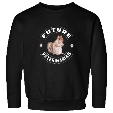 Discover Veterinary Technician Vet Tech Squirrel Future Veterinarian Sweatshirts