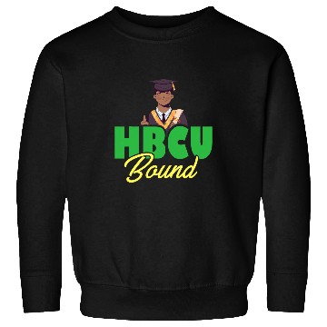 Discover HBCU Bound Student Historically Black College University Sweatshirts