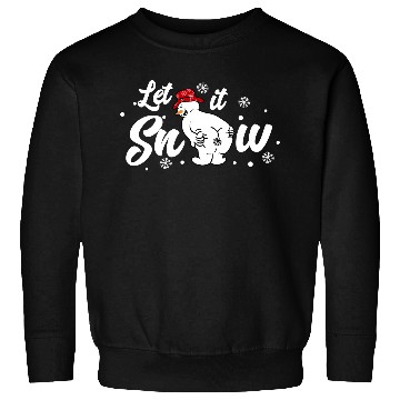 Discover Let It Snow Funny Snowing Cold Winter Vibes Merry Christmas 184 Sweatshirts