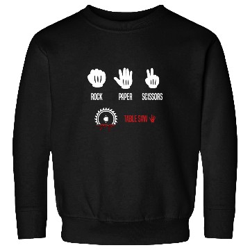Discover Woodworking Rock Paper Scissors Table Saw Funny Carpenter Sweatshirts