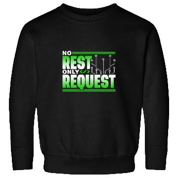 Discover No Rest Only Request Coder Sayings Code Programmer Coding Sweatshirts