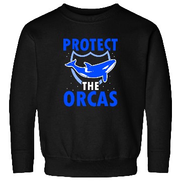 Discover Whales Protect The Orcas Sea Orca Whale Sweatshirts