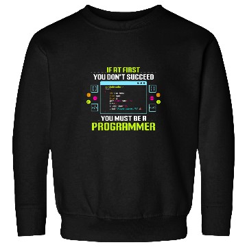 Discover Program Developer Software Engineer Programmer Nerd Computer 3 68 Sweatshirts