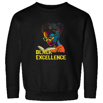 Discover Black Excellence African Pride History Month Sweatshirts