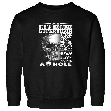 Discover HUMAN RESOURCES SUPERVISOR Job Title Funny Sweatshirts