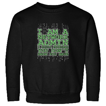 Discover Network Admin Administrator Sysadmin IT Programmer 2 Sweatshirts