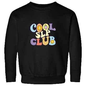 Discover Cool Slp Club Speech Language Pathologist Language Therapist Sweatshirts