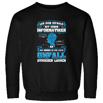 Discover Never put computer scientist to computer science computer student university Sweatshirts