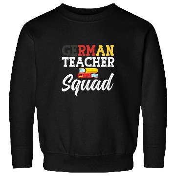 Discover German Teacher Germany Flag Language Lesson Student 6 Sweatshirts