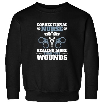 Discover Prison nurses International nurses Week Correctional nurses Sweatshirts