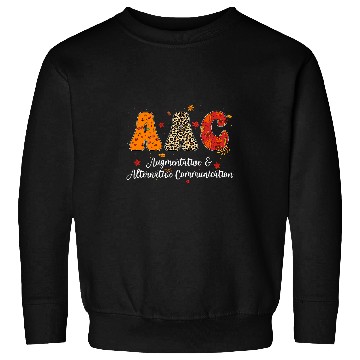 Discover AAC Speech Therapist Augmentative Alternative Thanksgiving Sweatshirts