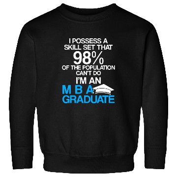 Discover MBA Student Business Degree Graduation 153 Sweatshirts