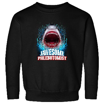 Discover Jawesome Phlebotomist Laboratory Lab Tech Great White Shark Sweatshirts