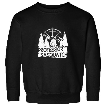 Discover Professor Bigfoot Sasquatch Unique Sweatshirts
