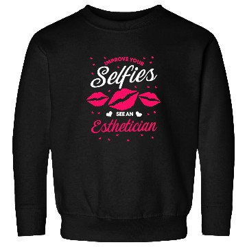 Discover Esthetician Selfies Lips Esthetic Cosmetologist Beautician Sweatshirts