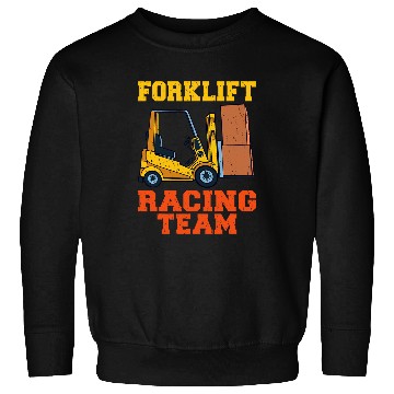 Discover Forklift Racing Team Driver Warehouse Forklift Operator Sweatshirts