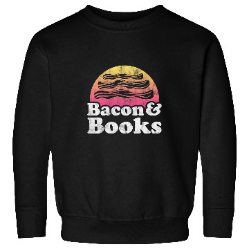 Discover Bacon and Books or Librarian Sweatshirts