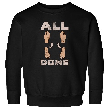 Discover All Done Speech Language Pathologist Speech Therapist Grunge Sweatshirts