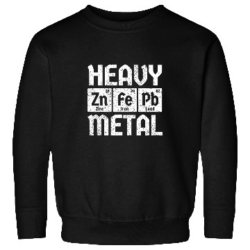 Discover Funny Chemistry chemicals Elements Pun Chemist Sweatshirts