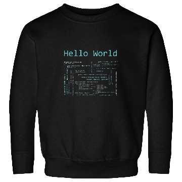 Discover Hello World Computer Programming Languages Computer Science Sweatshirts