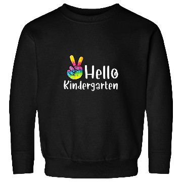 Discover Hello Kindergarten Teacher Student First Day School Tie Dye Sweatshirts