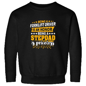 Discover Fork Lift Truck Stepdad Forklift Operator Sweatshirts