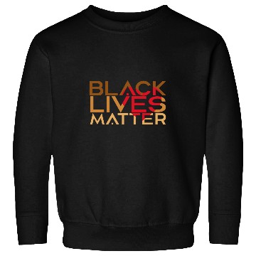 Discover Black Lives Matter Black Queen Equality Melanin Collection Sweatshirts