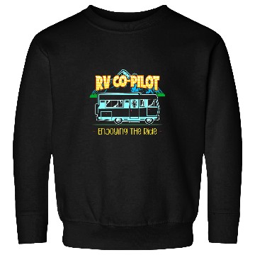 Discover rv copilot camper vacation road trip navigator 4 Sweatshirts