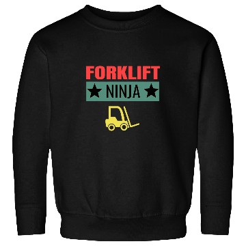 Discover Forklift Ninja Forklift Driver Operator Forklifting Unisex Sweatshirts