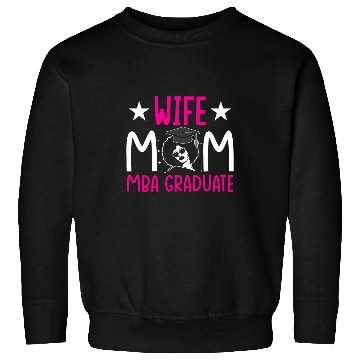 Discover MBA Student Business Degree Graduation 14 Sweatshirts
