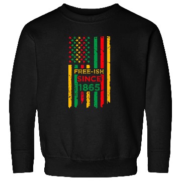 Discover Juneteenth African American Black History June 19th 1865 1 Sweatshirts