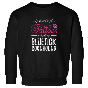 Discover Coonhound Pet Bluetick Coonhound Dog Lover Tattoo Funny Dog Mom Sweatshirts
