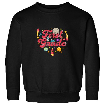 Discover First Grade Teacher Outer Space Solar System Planet 2nd Sweatshirts