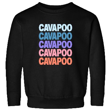Discover Cavapoo Pet Funny Modern Repeated Text Design Sweatshirts